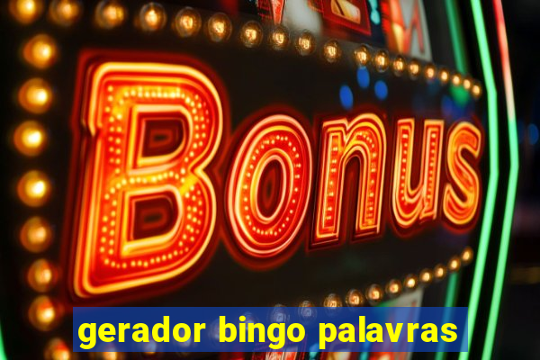 gerador bingo palavras